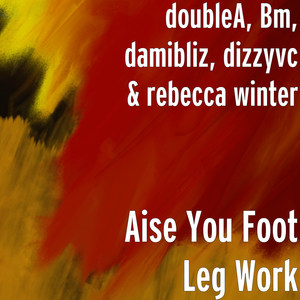 Aise You Foot Leg Work