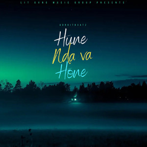 Hune Ndava Hone (Explicit)