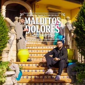 MALDITOS DOLORES (feat. FRANCIS CONTRERAS)