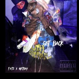 Get Back$$$ (Explicit)