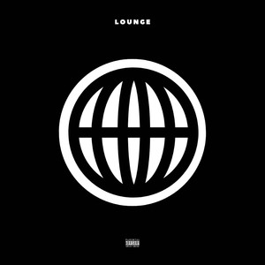 Lounge (Explicit)