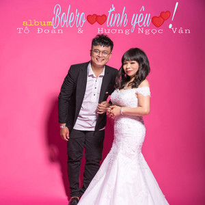 Tuyệt Phẩm Bolero Tình Yêu