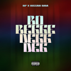 #BBDD (Bo Bëgge Degg Dëg) [Explicit]