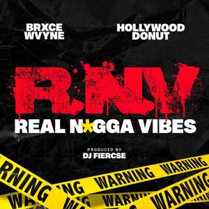 R.N.V. (feat. Hollywood Donut & Dj Fiersce) (Explicit)