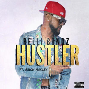 Hustler (feat. Arion Mosley)