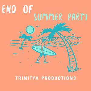 End of Summer Party