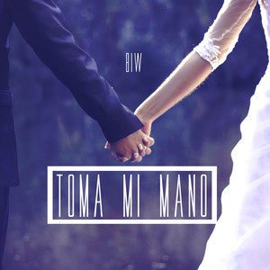 Toma Mi Mano