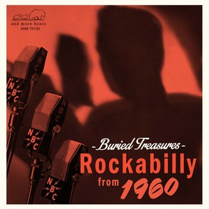 Buried Treasures - Rockabilly from 1960