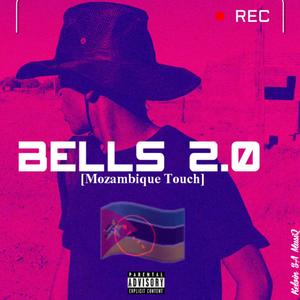 Bells 2.0 (Mozambique Touch)