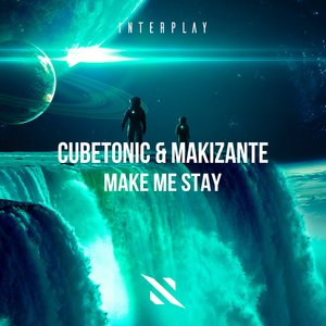 Make Me Stay (Extended Mix)