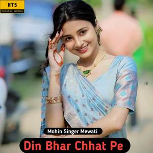 Din Bhar Chhat Pe