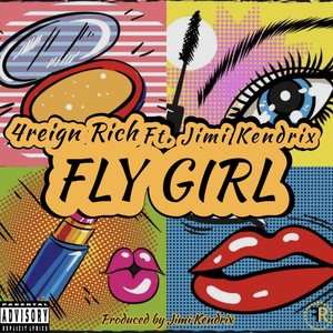 Fly Girl (Explicit)