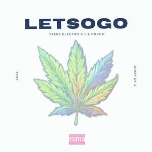 Letsogo (feat. Lil Richh) (Explicit)