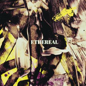 Ethereal (Explicit)