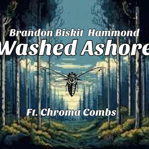 Washed Ashore (feat. Chroma Combs)