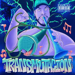 TRANSMUTACIÓN (Explicit)