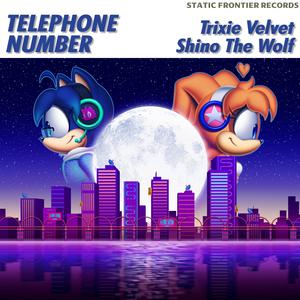 Telephone Number (feat. Shino The Wolf)
