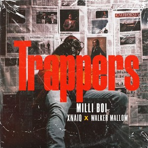 Trappers (Explicit)