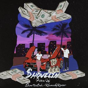 $hovelin' (Pickin-Up) (Explicit)