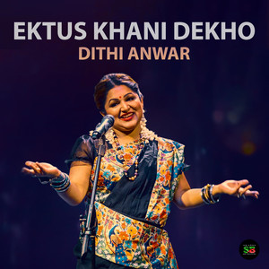 Ektus Khani Dekho (Live)