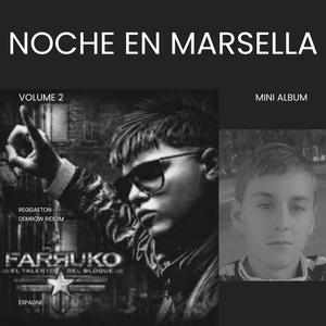 Noche en Marsella (Farru Remix)