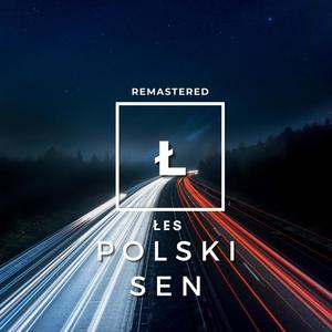 Polski sen (feat. DJ Stosunkowodobry) (2021 Remaster|Explicit)