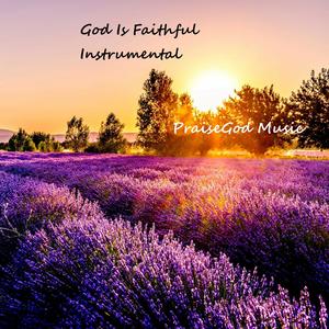 God is Faithful (Instrumental)
