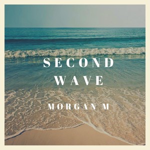 Second Wave