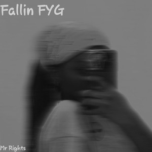 Fallin Fyg (Explicit)