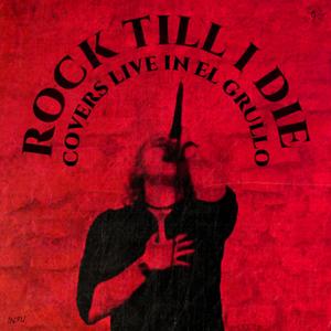 ROCK TILL I DIE (Explicit)