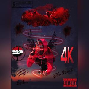 4K For Real (Explicit)