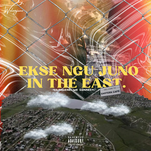 Ekse ngu juno in the east