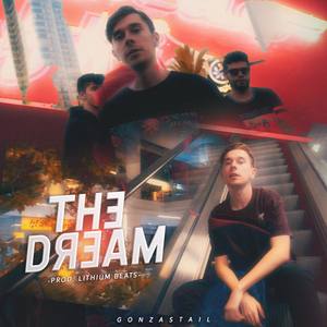 The Dream (Explicit)