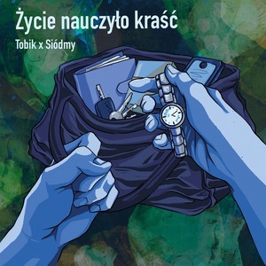 Życie Nauczyło Kraść