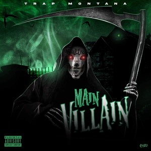 Main Villain (Explicit)