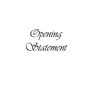 Opening Statement