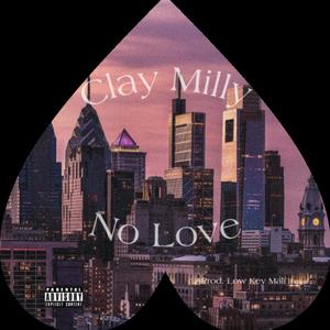 No Love (Explicit)