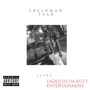 Freshman Year - EP (Explicit)