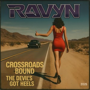 Crossroads Bound / The Devil's Got Heels