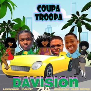 Coupa Troopa(feat. LEXONGOD, Manny Chaalam & Alex Devoe) (Explicit)