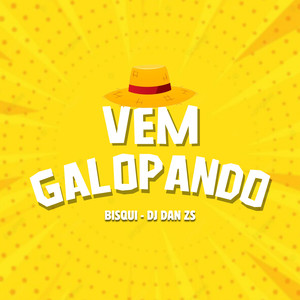 VEM GALOPANDO (Explicit)