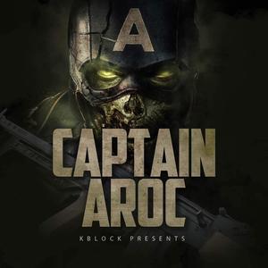 Captain Aroc (Explicit)