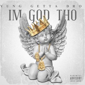 Im God Tho (Explicit)