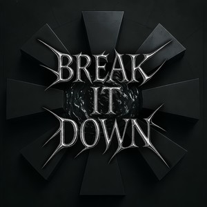 break it down