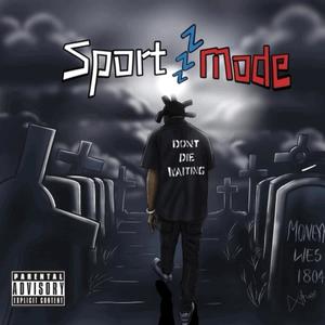 Sport Z Mode (Explicit)