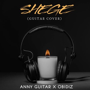 Shege (Guitar Cover)