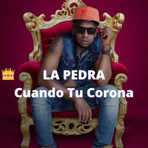 Cuando Tu Corona (Explicit)