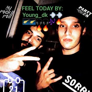 Feel Today (Explicit)
