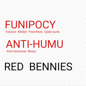 FUNIPOCY ANTIHUMU: Futurist, Nihilist Post-Rock, Cyberpunk, Anti-Humanist Music