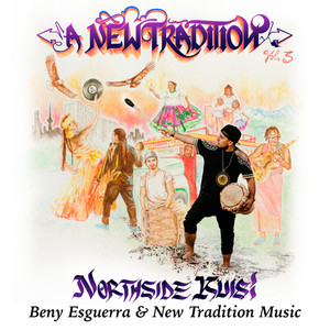 Northside Kuisi, A New Tradition, Vol. 3